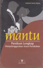 Mantu: Panduan Lengkap Menyelenggarakan Acara Pernikahan